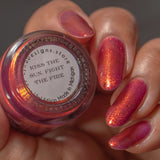 Kiss the Sun, Fight the Fire from the “Stardust Shimmers PT2” Collection 5-free 15ml