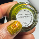 Don’t Stop Beleafing from the “Soil Mates” Collection 5-free 15ml