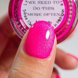 We Need to do This More Often from the “Class Reunion” Collection 15ml 5-free